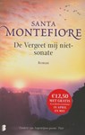 De vergeet mij niet sonate - Santa Montefiore - 9789022563717
