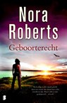 Geboorterecht - Nora Roberts - 9789022563991