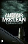 Poolbasis Zebra - Alistair MacLean - 9789022570630