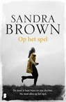 Op het spel - Sandra Brown - 9789022579916