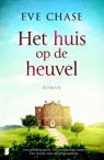 Het huis op de heuvel - Eve Chase - 9789022584248
