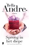 Sprong in het diepe - Bella Andre - 9789022585290
