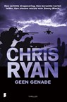 Geen genade - Chris Ryan - 9789022585375