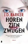 Horen, zien, zwijgen - J.D. Barker - 9789022588666