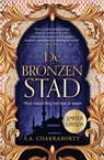 De bronzen stad - S.A. Chakraborty - 9789022594452