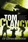 Op leven en dood - Tom Clancy - 9789022991374