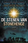 De stenen van Stonehenge - REILLY, Matthew - 9789022995099
