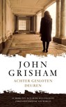 Achter gesloten deuren - John Grisham - 9789022995563