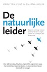 De natuurlijke leider - Mark van Vugt ; Anjana Ahuja - 9789022997208