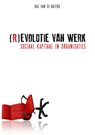 (R)evolutie van werk - Bas van de Haterd - 9789023250838