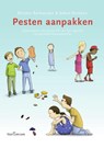 Pesten aanpakken - Kirsten Barkmeijer ; Johan Brokken - 9789023251521