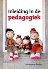 Inleiding in de pedagogiek - Annemarie Becker - 9789023251835