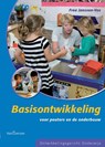 Basisontwikkeling voor peuters en de onderbouw - Frea Janssen-Vos ; Bert van Oers ; Bea Pompert ; Niko Fijma - 9789023251866