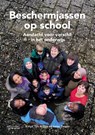 Beschermjassen op school - Kitlyn Tjin A Djie ; Irene Zwaan - 9789023253655