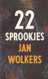 22 sprookjes - Jan Wolkers - 9789023437260