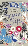 Meneer Pip - Lloyd Jones - 9789023444800