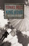 King Kong - Tomas Ross - 9789023449263