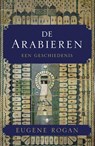 Arabieren - ROGAN, Eugene - 9789023456407