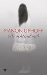 De ochtend valt - Manon Uphoff - 9789023463115