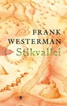 Stikvallei - Frank Westerman - 9789023478652