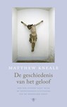 De geschiedenis van het geloof - Matthew Kneale - 9789023484806