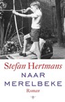 Naar Merelbeke - Stefan Hertmans - 9789023488347