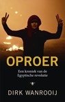 Oproer - Dirk Wanrooij - 9789023490869