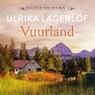 Vuurland - Ulrika Lagerlöf - 9789023963714