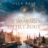 De smaragd en het zout - Ulla Rask - 9789023964322