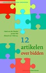 12 artikelen over bidden - Henk van der Meulen ; Jurrien Mol ; Edward van 't Slot - 9789023970552