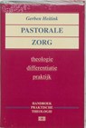 Pastorale zorg - Gerben Heitink - 9789024293001