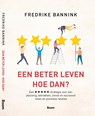 Een beter leven - Fredrike Bannink - 9789024406999