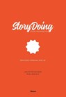 StoryDoing voor organisaties - Jan-Peter Bogers ; Ron van Gils - 9789024467631