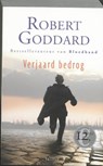 Verjaard bedrog - GODDARD, Robert - 9789024532391