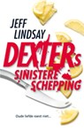 Dexters Sinistere Schepping - LINDSAY, J. - 9789024532827