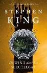 De Donkere Toren - De wind door het sleutelgat - Stephen King - 9789024549719