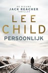 Persoonlijk - Lee Child - 9789024565481