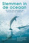 Stemmen in de oceaan - Susan Casey - 9789024571444