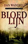 Bloedlijn - Dan Waddell - 9789024573158