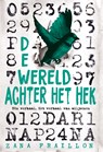 De wereld achter het hek - Zana Fraillon - 9789024576579
