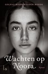 Wachten op Noora - Golnaz Hashemzadeh Bonde - 9789024579853