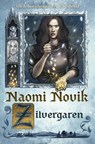 Zilvergaren - Naomi Novik - 9789024581580