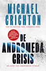 De Andromeda crisis - Michael Crichton - 9789024589173