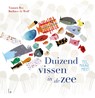 Duizend vissen in de zee - Tamara Bos ; Barbara de Wolf - 9789024589937