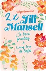 Je bent geweldig & Lang leve de liefde - Jill Mansell - 9789024595563