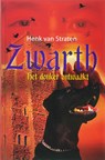 Zwarth - STRATEN, Henk van - 9789025110383