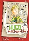 Hugo's masterplan - Sabine Zett - 9789025113308