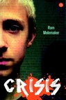 Crisis - Rom Molemaker - 9789025113797
