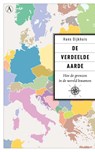 De verdeelde aarde - Hans Dijkhuis - 9789025308407