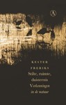 Stilte, ruimte, duisternis - Kester Freriks - 9789025308568
